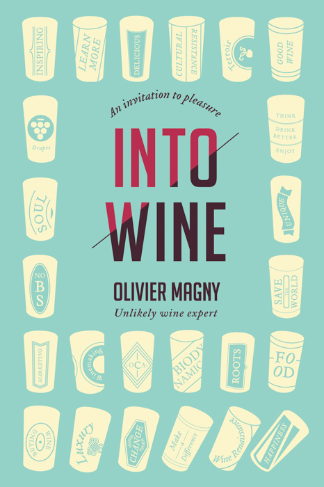 INTO WINE - WIne Book by Olivier Magny